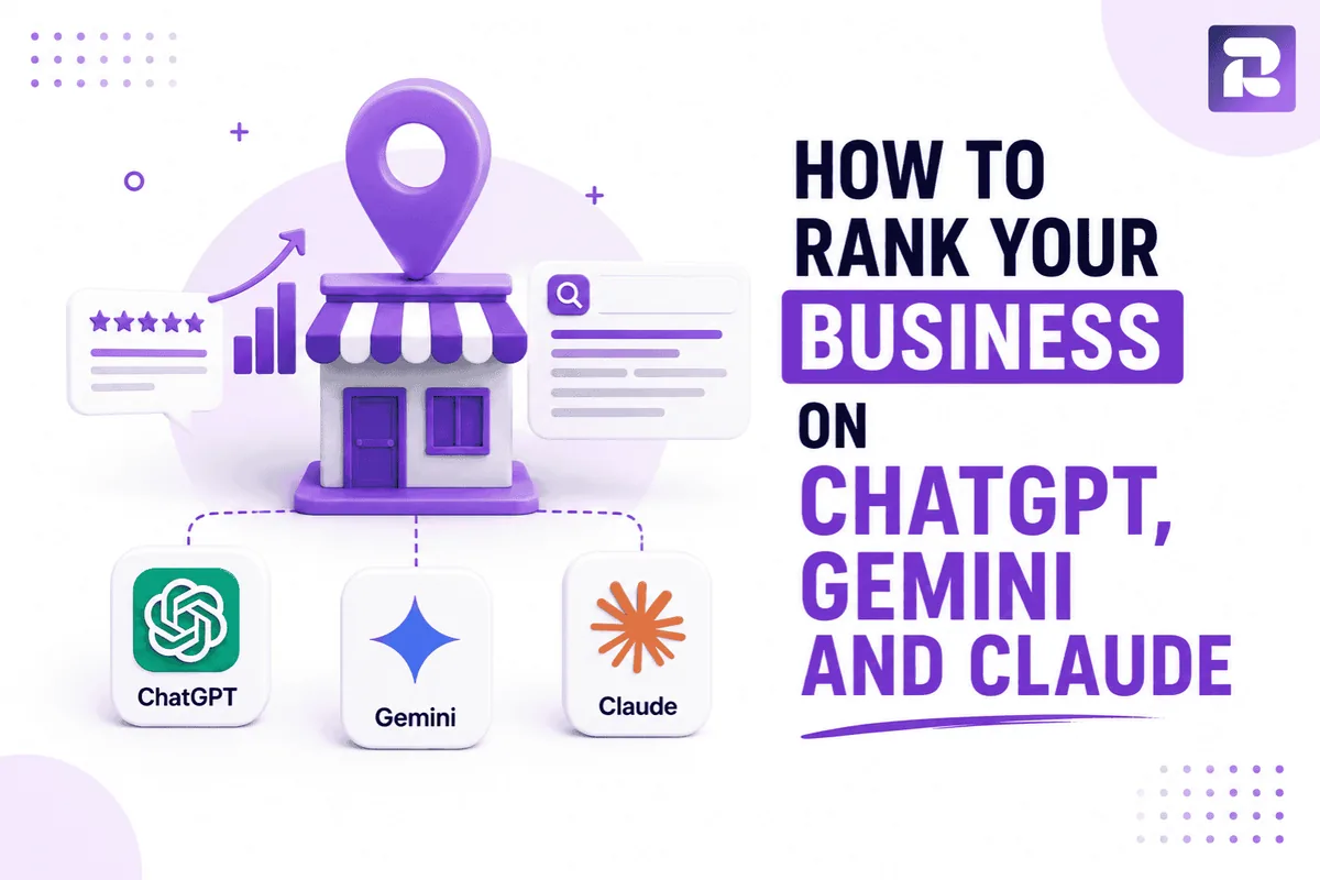 How to Rank Your Business on ChatGPT, Gemini and Claude